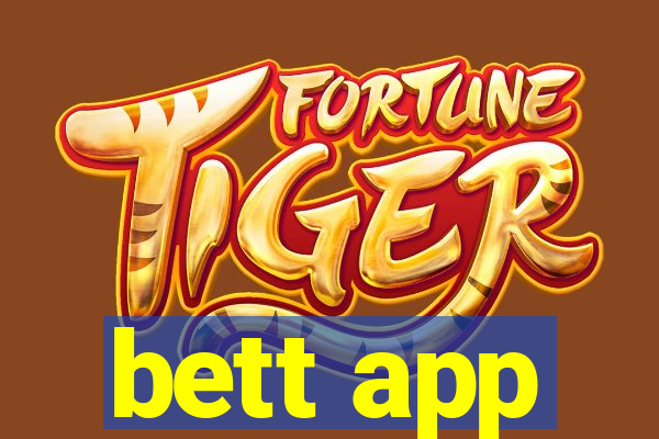 bett app